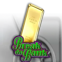Break Da Bank